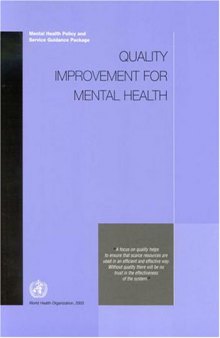 Quality Improvement for Mental Health (Mental Health Policy and Service Guidance Package)