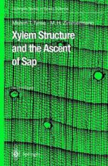 Xylem Structure and the Ascent of Sap