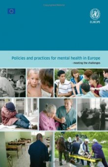 Policies and practices for mental health in Europe (2008)