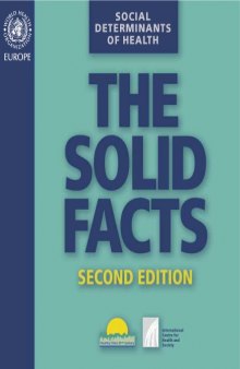 Social Determinants of Health: the Solid Facts - Second Edition