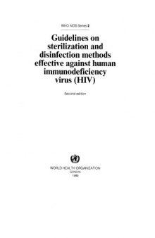 Guidelines on Sterilization and Disinfection Methods Effective Against Human Immunodeficiency Virus