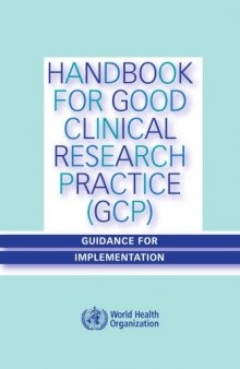 Handbook for good clinical research practice (GCP): guidance for implementation  