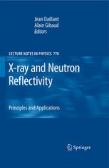 X-ray and Neutron Reflectivity: Principles and Applications 