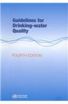 Guidelines for Drinking-water Quality, 4th Edition  