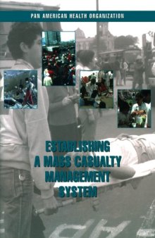 Establishing a Mass Casualty Management System (PAHO Occasional Publication)