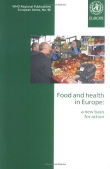 Food and Health in Europe: A New Basis for Action 