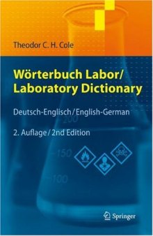 Wörterbuch Labor Laboratory Dictionary: Deutsch/Englisch - English/German