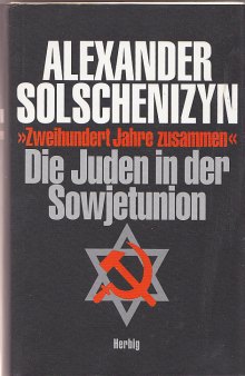 Zweihundert Jahre zusammen - Band 2 - Die Juden in der Sowjetunion