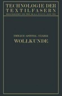 Wollkunde: Bildung und Eigenschaften der Wolle