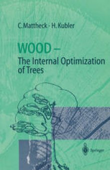 Wood - The Internal Optimization of Trees