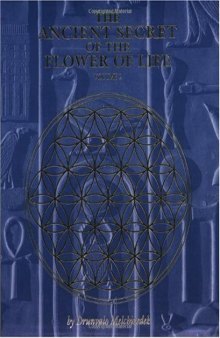 The Ancient Secret of the Flower of Life: Volume 2 (Ancient Secret of the Flower of Life)