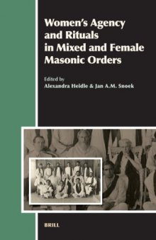 Women's Agency and Rituals in Mixed and Female Masonic Orders (Aries)
