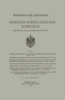Wissenschaftliche Abhandlungen der Kaiserlichen Normal-Eichungs-Kommission: Fortsetzung der „Metronomischen Beiträge“