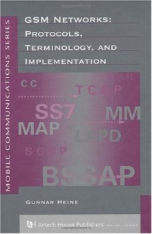GSM Networks: Protocols, Terminology, and Implementation (Artech House Mobile Communications Library.)