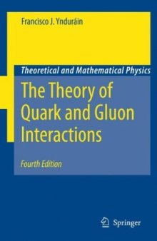 The theory of quark and gluon interactions