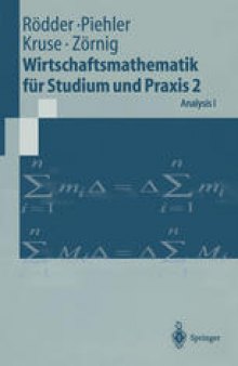 Wirtschaftsmathematik für Studium und Praxis 2: Analysis I