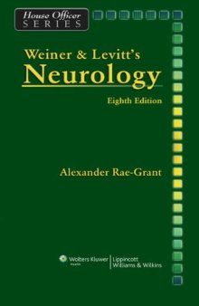Weiner and Levitt's Neurology, Eighth Edition (House Officer Series)