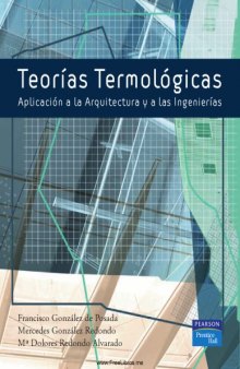 Teorías termológicas : aplicación a la arquitectura y a las ingenierías