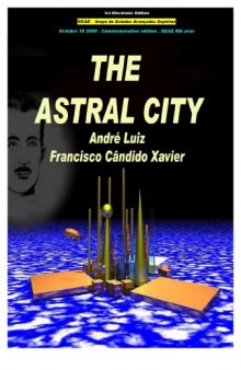 The Astral City