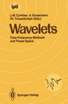 Wavelets: Time-Frequency Methods and Phase Space