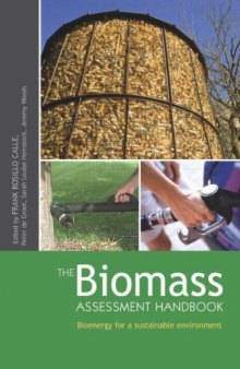 The Biomass Assessment Handbook, Bioenergy for a Sustainable Environment    