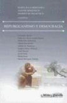 Republicanismo y Democracia (Filosofia Politica) (Spanish Edition)