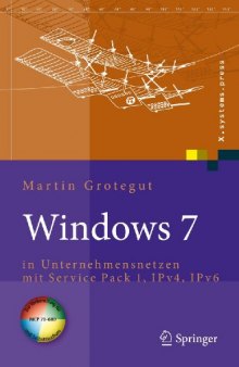 Windows 7: in Unternehmensnetzen mit Service Pack 1, IPv4, IPv6