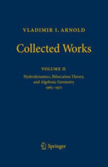 Vladimir I. Arnold - Collected Works: Hydrodynamics, Bifurcation Theory, and Algebraic Geometry 1965-1972