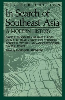 In Search of Southeast Asia: A Modern History