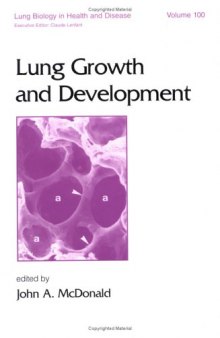 Lung growth and development