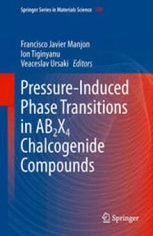 Pressure-Induced Phase Transitions in AB2X4 Chalcogenide Compounds