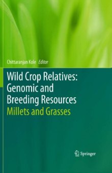 Wild Crop Relatives: Genomic and Breeding Resources: Millets and Grasses