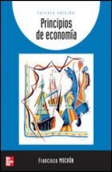 Principios De Economia/ Principles of Economy (Spanish Edition)