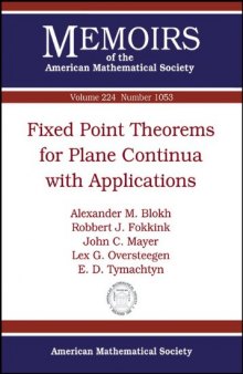 Fixed point theorems for plane continua with applications