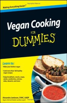 Vegan Cooking For Dummies (For Dummies (Cooking))