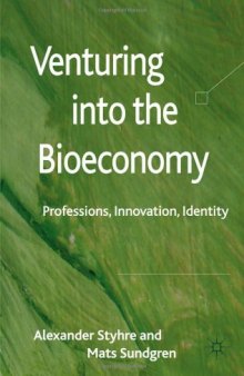 Venturing into the Bioeconomy: Professions, Innovation, Identity  