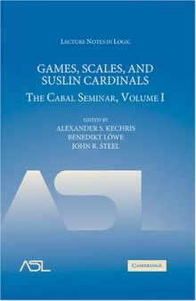 Games, Scales and Suslin Cardinals: The Cabal Seminar Volume I