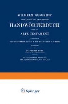 Wilhelm Gesenius’ Hebräisches und Aramäisches Handwörterbuch Über Das Alte Testament