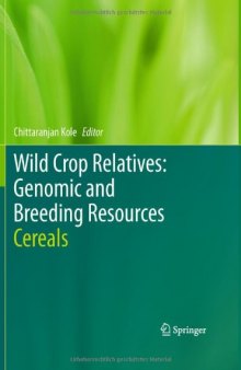 Wild Crop Relatives: Genomic and Breeding Resources: Cereals