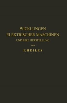 Wicklungen Elektrischer Maschinen und Ihre Herstellung