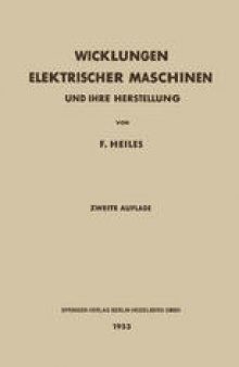 Wicklungen Elektrischer Maschinen: Und Ihre Herstellung