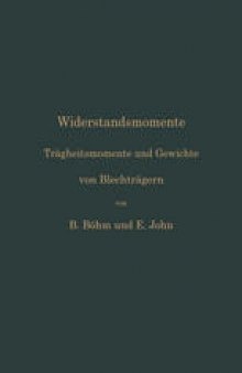 Widerstandsmomente: Trägheitsmomente und Gewichte von Blechträgern