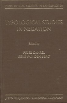 Typological Studies in Negation