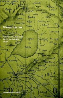 O tempo dos rios (Issue 120 of Monografias)