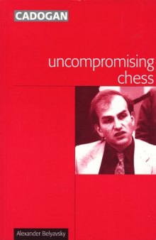 Uncompromising Chess