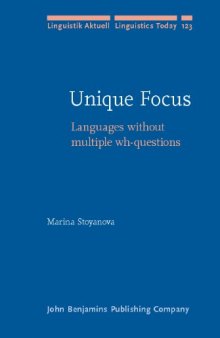 Unique Focus: Languages without multiple wh-questions 