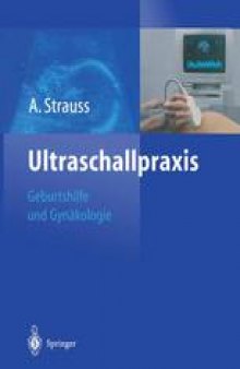Ultraschallpraxis: Geburtshilfe und Gynakologie