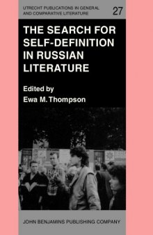 The Search for Self-Definition in Russian Literature