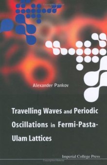 Travelling Waves and Periodic Oscillations in Fermi-Pasta-Ulam Lattices