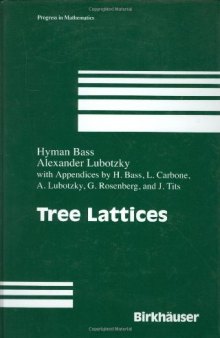 Tree Lattices (Progress in Mathematics)